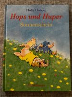 Hops und Huper: Sonnenschein / Holly Hobbie Hamburg-Mitte - Hamburg St. Pauli Vorschau