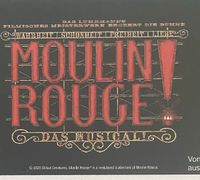 Moulin Rouge Parkett Mitte,Reihe 3, Köln 08.06.24 19:30. Uhr Rheinland-Pfalz - Nohn Eifel Vorschau