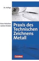 Praxis des Technischen Zeichnens Metall - Arbeitsbuch Nürnberg (Mittelfr) - Nordstadt Vorschau