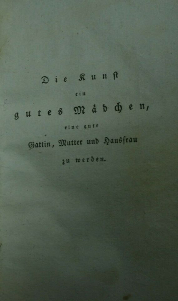 Die Kunst ein gutes Mädchen, eine gute Gattin, Mutter ... 3 Bände in Garching b München