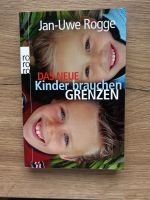 Jan-Uwe Rogge: Kinder brauchen Grenzen Rheinland-Pfalz - Sinzig Vorschau