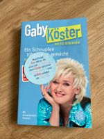Gaby Köster Buch, Ein Schnupfen hätte auch gereicht Frankfurt am Main - Ostend Vorschau