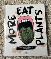 EAT MORE PLANTS veganes/vegetarisches Kochbuch Essen - Essen-Südostviertel Vorschau