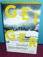 Buch TB Thriller Geiger Gustaf Skördeman NP 16,00€ Niedersachsen - Vechelde Vorschau