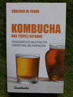 Kombucha - Das Teepilzgetränk / Buch Rheinland-Pfalz - Siesbach Vorschau