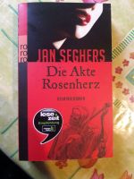 Die Akte Rosenherz - Jan Seghers TB  NEU Hessen - Reichelsheim (Odenwald) Vorschau