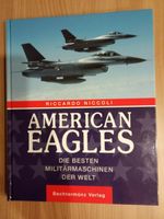 Bücher: American Eagles / Luftkampf / Transport-Flugzeuge Bayern - Blaibach Vorschau