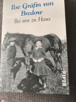 Buch Bei uns zu Haus Ilse Gräfin von Bredow München - Bogenhausen Vorschau