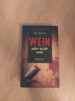 Wein oder nicht sein - Uwe Kauss Baden-Württemberg - Sandhausen Vorschau