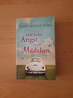 Roman Hab' keine Angst mein Mädchen Sigrid Hunold-Reime Bayern - Königsbrunn Vorschau