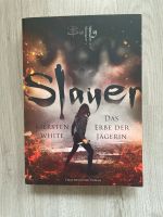 Slayer - Kiersten White (Drachenmond Verlag, Fantasy, Buffy) Niedersachsen - Wolfenbüttel Vorschau