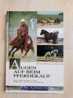 Augen auf beim Pferdekauf, Ratgeber, Buch Niedersachsen - Bad Pyrmont Vorschau