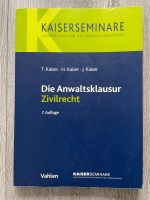 Kaiser Skript - Die Anwaltsklausur Zivilrecht Köln - Nippes Vorschau