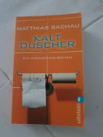 Buch Matthias Sachau, Kalt Duscher Baden-Württemberg - Karlsbad Vorschau