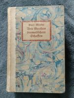 Buch antiquarisch 1917, "Von Goethes dramatischem Schaffen" Hessen - Fulda Vorschau