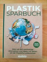 Buch: Plastik/Sparbuch/ Tipps für Alltag/Ratgeber/Nachhaltigkeit Brandenburg - Werneuchen Vorschau