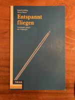 Rudolf Krefting Entspannt fliegen. Strategien gegen die Flugangst Rheinland-Pfalz - Trier Vorschau