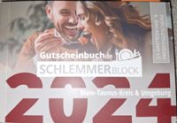 Schlemmerblock MTK + Wetteraukreis 2024 einzelne Gutscheine Hessen - Bad Vilbel Vorschau