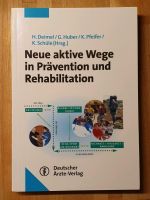 Buch "Neue aktive Wege in Prävention und Rehabilitation" wie neu Baden-Württemberg - Wangen im Allgäu Vorschau