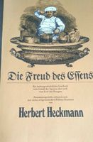 Herbert Heckmann Die Freud des Essens Kochbuch Berlin - Mitte Vorschau