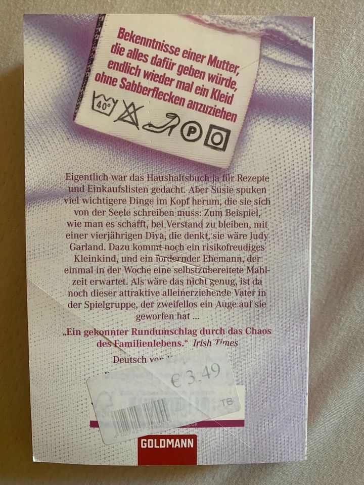 Ich werd verrückt- Das Tagebuch einer ganz normalen Hausfrau in Namborn