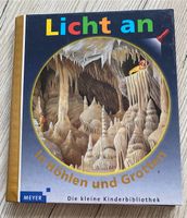 Licht an.   In Höhlen und Grotten Essen - Essen-Ruhrhalbinsel Vorschau