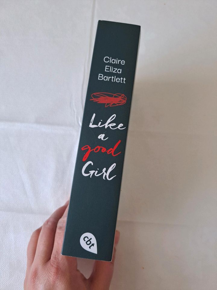 Like a good girl von Claire Eliza Bartlett in Neubrandenburg