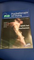 PiD - Psychotherapie im Dialog: ADHS bei Erwachsenen Thüringen - Nordhausen Vorschau