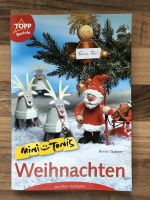 Mini Tonis Weihnachten Armin Täubner Basteln Nordrhein-Westfalen - Kleve Vorschau