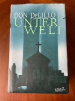 UNTERWELT von Don DeLillo Sachsen - Zwenkau Vorschau