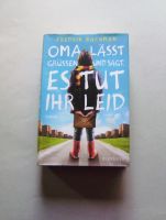 Fredrik Backman - Oma läßt grüßen und sagt, es tut ihr leid (geb. Altona - Hamburg Iserbrook Vorschau