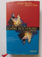 Schöne Bescherung 24 Wünsche und Wahrheiten zu Weihnachten Buch Bonn - Bonn-Zentrum Vorschau