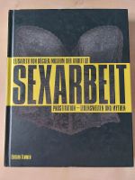 Buch: Sexarbeit, Prostitution - Lebenswelten und Mythen Hessen - Kassel Vorschau