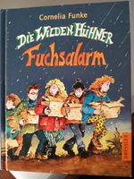 Die wilden Hühner Band 3 - Fuchsalarm, Cornelia Funke Nordrhein-Westfalen - Hünxe Vorschau