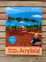 Mit Erfolg zum eigenen Acrylbild (ISBN 9783772462658) Sachsen-Anhalt - Halle Vorschau