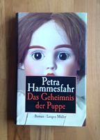 DAS GEHEIMNIS DER PUPPE ~ von Petra Hammesfahr, Roman, Hardcover Sachsen - Bad Lausick Vorschau