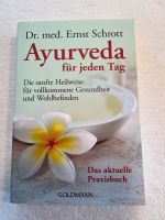 Buch Ayurveda f. Jeden Tag, Heilweise, Wohlbefinden, Gesundheit Rheinland-Pfalz - Nierstein Vorschau