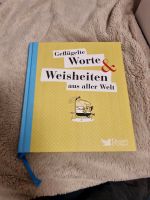 Geflügelte Worte & Weisheiten aus aller Welt Niedersachsen - Meppen Vorschau