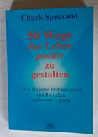 50 Wege, das Leben positiv zu gestalten Baden-Württemberg - Heilbronn Vorschau