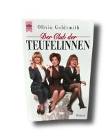 Olivia Goldsmith - Der Club der Teufelinnen Hessen - Friedberg (Hessen) Vorschau