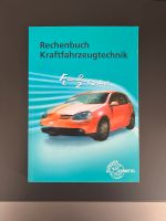 Rechenbuch Kraftfahrzeugtechnik neuwertig Baden-Württemberg - Berglen Vorschau