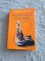 Roman Buch Hummel Dumm Tommy Jaud Nordrhein-Westfalen - Waltrop Vorschau