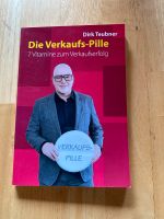 Dirk Teubner Die Verkaufspille 7 Vitamine zum Verkaufserfolg Baden-Württemberg - Köngen Vorschau
