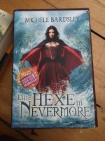 Eine Hexe in Nevermore- Michele Bardsley Nordrhein-Westfalen - Gelsenkirchen Vorschau