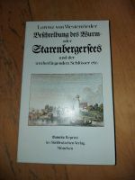 Lorenz Westenrieder, Beschreibung des Wurm- oder Starenbergersees Bayern - Pöcking Vorschau
