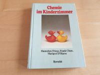 Chemie im Kinderzimmer / Hannelore Friege / Rowohlt Niedersachsen - Katlenburg-Lindau Vorschau