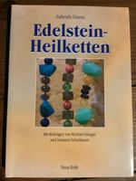 Gabriele Simon - Edelstein-Heilketten. Buch über gut gestaltete… Nordrhein-Westfalen - Kamp-Lintfort Vorschau
