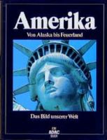 Amerika - Von Alaska bis Feuerland / ISBN: 3870033169 Baden-Württemberg - Fellbach Vorschau