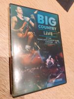 BIG COUNTRY  - LIVE AT THE TOWN AND COUNTRY CLUB Nordrhein-Westfalen - Rheine Vorschau