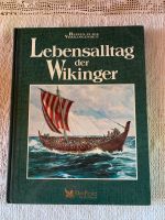 Lebensalltag der Wikinger Buch Kinderbuch Bayern - Neuching Vorschau